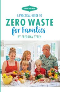 Zero Waste For Families Cover 3rd Ed. Front Cover